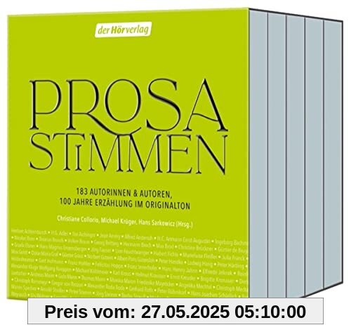 Prosastimmen: 183 Autorinnen & Autoren, 100 Jahre Prosa im Originalton