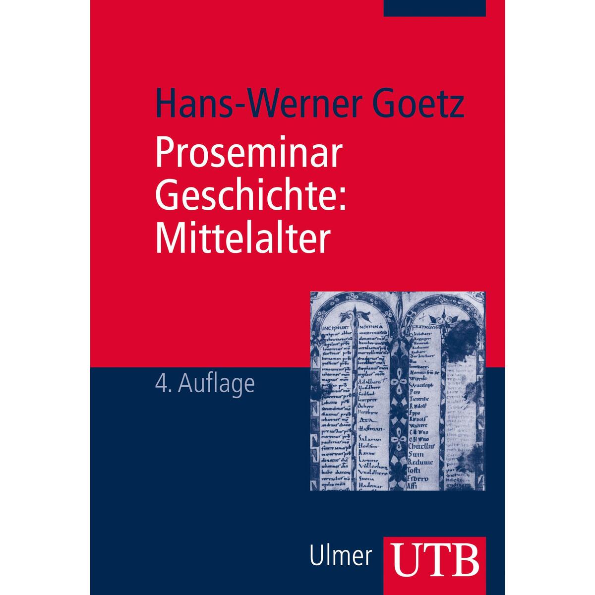 Proseminar Geschichte: Mittelalter von UTB GmbH