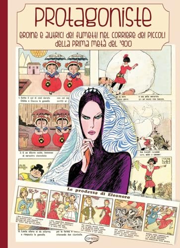 Protagoniste. Ediz. a colori (Manuali) von Comicout