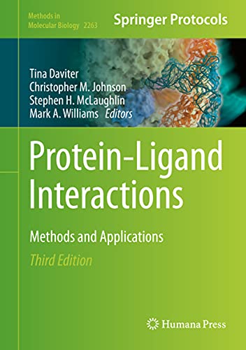 Protein-Ligand Interactions: Methods and Applications (Methods in Molecular Biology, 2263, Band 2263) von Humana