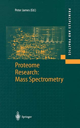 Proteome Research: Mass Spectrometry (Principles and Practice) von Springer
