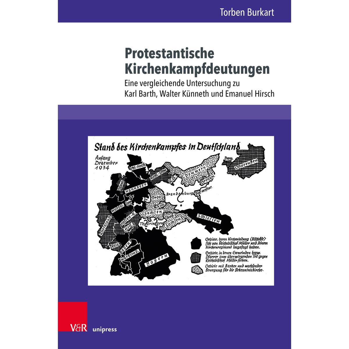 Protestantische Kirchenkampfdeutungen Protestantische Kirchenkampfdeutungen von V & R Unipress GmbH