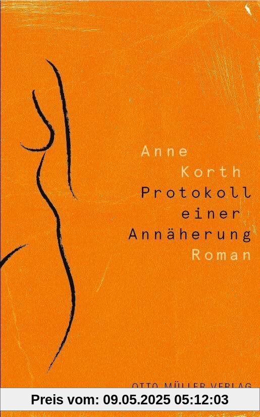 Protokoll einer Annäherung