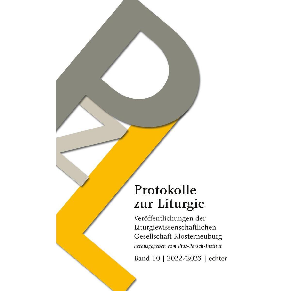Protokolle zur Liturgie Protokolle zur Liturgie von Echter Verlag GmbH
