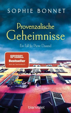 Provenzalische Geheimnisse / Pierre Durand Bd.2 von Blanvalet