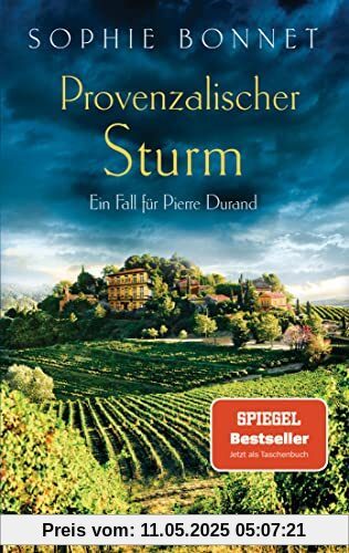 Provenzalischer Sturm: Ein Fall für Pierre Durand (Die Pierre-Durand-Krimis, Band 8)