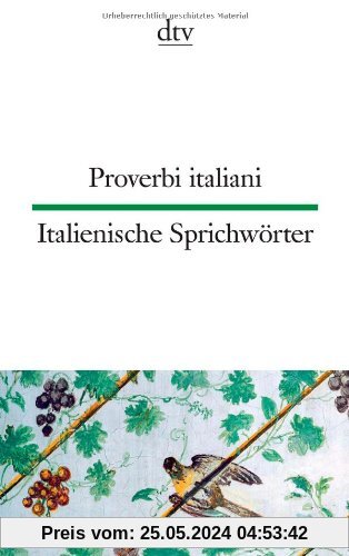 Proverbi italiani Italienische Sprichwörter