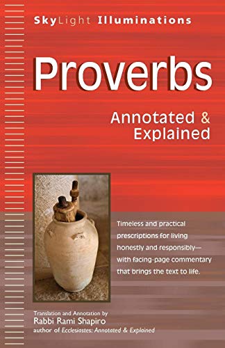Proverbs: Annotated & Explained (SkyLight Illuminations) von SkyLight Paths
