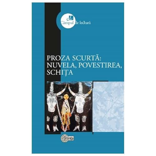 Proza Scurta, Nuvela, Povestirea, Schita von Stiinta