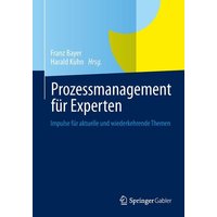 Prozessmanagement für Experten