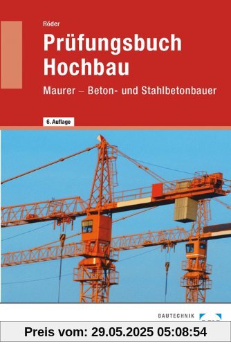 Prüfungsbuch für Bauberufe: Maurer, Betonbauer, Bauzeichner. Technologie in Frage und Antwort