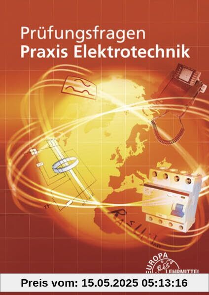 Prüfungsfragen Praxis Elektrotechnik