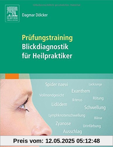 Prüfungstraining Blickdiagnostik für Heilpraktiker