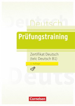 Prüfungstraining Zertifikat Deutsch / telc Deutsch B1 / Lösungen und Audios online verfügbar von Cornelsen Verlag