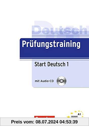 Prüfungstraining DaF: A1 - Start Deutsch 1: Übungsbuch mit Lösungsbeileger und Audio-CD: Učebnice + Klíč + CD