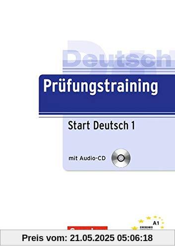 Prüfungstraining DaF: A1 - Start Deutsch 1: Übungsbuch mit Lösungsbeileger und Audio-CD: Učebnice + Klíč + CD