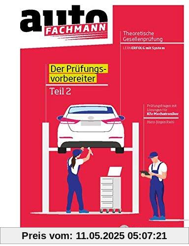 Prüfungsvorbereiter Theoretische Gesellenprüfung für Kfz-Mechatroniker Teil 2