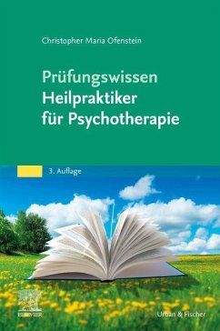 Prüfungswissen Heilpraktiker für Psychotherapie von Elsevier, München