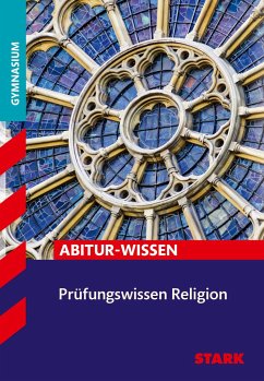 Prüfungswissen Religion Oberstufe von Stark / Stark Verlag