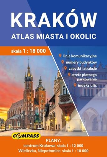 Przewodnik Kraków atlas miasta i okolic skala 1:18 000 Przewodnik Kraków atlas miasta i okolic skala 1:18 000 von Compass