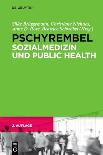 Pschyrembel Sozialmedizin und Public Health von de Gruyter