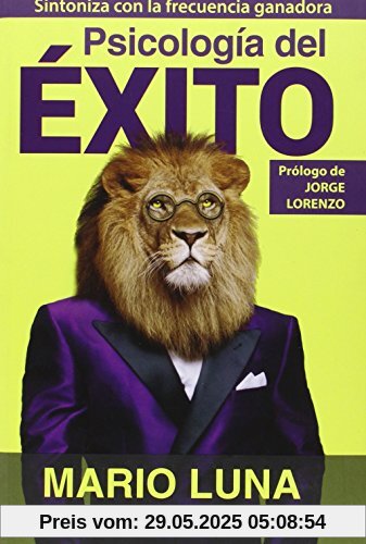 Psicología del éxito (Seduccion Cientifica)