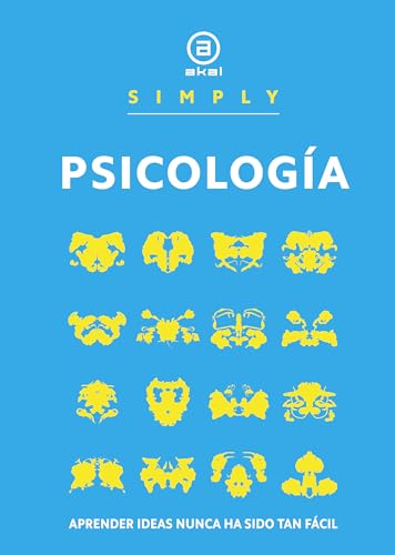 Psicología: Aprender ideas nunca ha sido tan fácil. (SIMPLY, Band 2) von Ediciones Akal