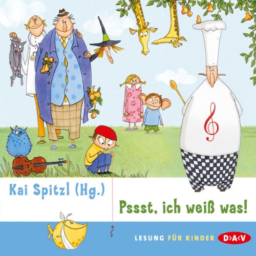 Pssst, ich weiß was!: Szenische Lesung mit Musik (1 CD)