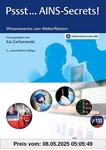 Pssst...AINS-Secrets!: Wissenswertes zum Weiterflüstern
