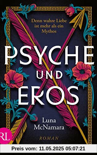 Psyche und Eros: Denn wahre Liebe ist mehr als ein Mythos