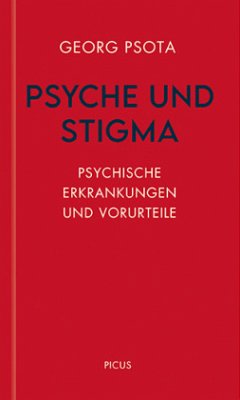 Psyche und Stigma von Picus Verlag