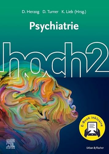 Psychiatrie hoch2 + E-Book: Mit E-Book von Urban & Fischer Verlag/Elsevier GmbH
