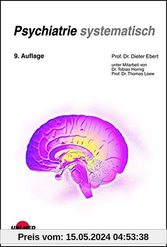 Psychiatrie systematisch (Klinische Lehrbuchreihe)