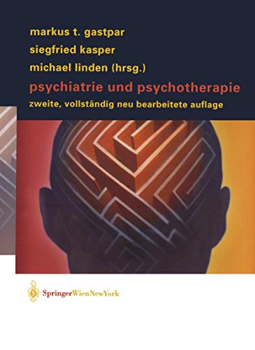 Psychiatrie und Psychotherapie (German Edition) von Springer
