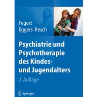 Psychiatrie und Psychotherapie des Kindes- und Jugendalters