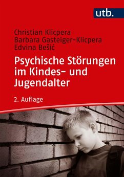 Psychische Störungen im Kindes- und Jugendalter von Facultas / UTB