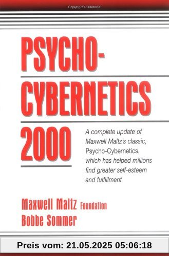 Psycho-Cybernetics 2000 Psycho-Cybernetics 2000