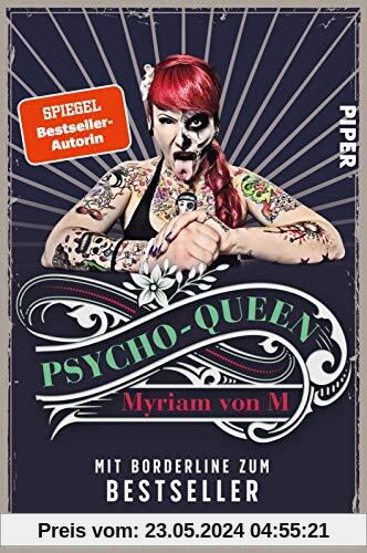 Psycho-Queen: Mit Borderline zum Bestseller