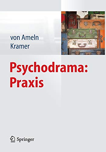 Psychodrama: Praxis von Springer