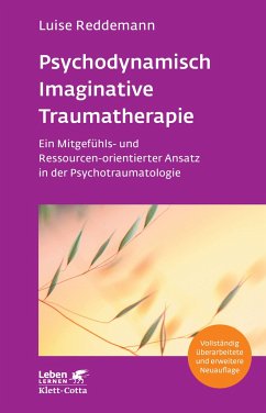 Psychodynamisch Imaginative Traumatherapie - PITT (Leben Lernen, Bd. 320) von Klett-Cotta