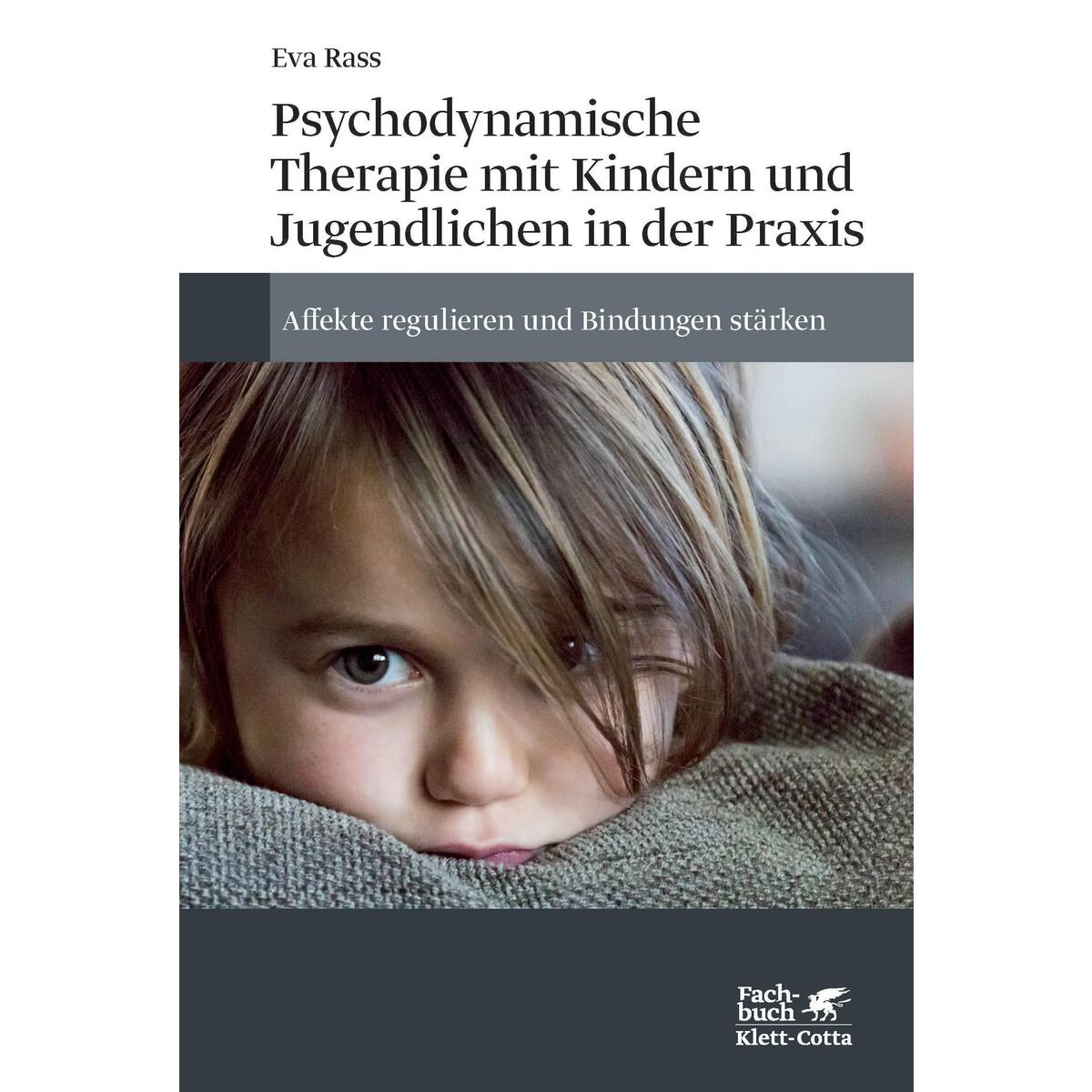 Psychodynamische Therapie mit Kindern und Jugendlichen in der Praxis Psychodynamische Therapie mit Kindern und Jugendlichen in der Praxis von Klett-Cotta Verlag