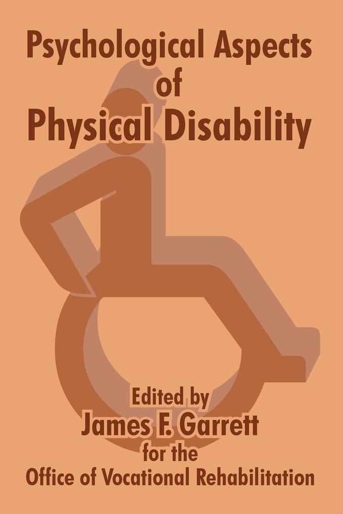 Psychological Aspects of Physical Disability von University Press of the Pacific
