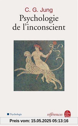 Psychologie de l'inconscient (Ldp References)