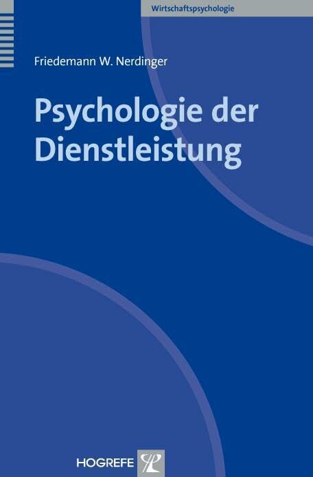 Psychologie der Dienstleistung (Wirtschaftspsychologie)