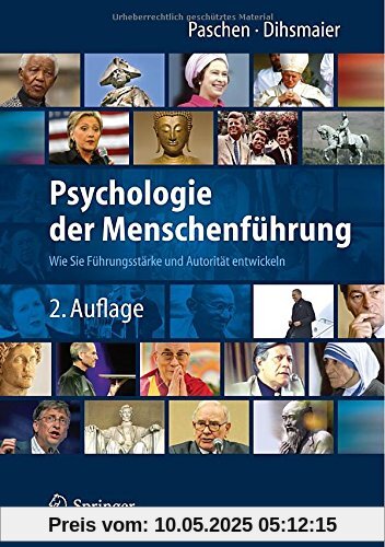 Psychologie der Menschenführung: Wie Sie Führungsstärke und Autorität entwickeln Psychologie der Menschenführung: Wie Sie Führungsstärke und Autorität entwickeln