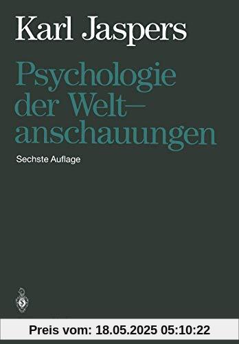 Psychologie der Weltanschauungen (German Edition)