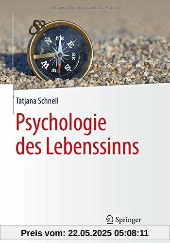 Psychologie des Lebenssinns Psychologie des Lebenssinns