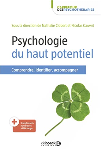 Psychologie du haut potentiel: Comprendre, identifier, accompagner