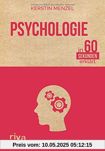 Psychologie in 60 Sekunden erklärt