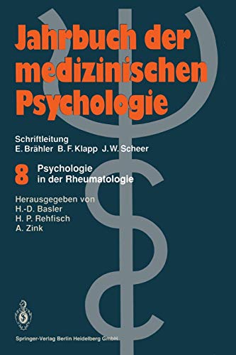 Psychologie in der Rheumatologie (Jahrbuch der medizinischen Psychologie, Band 8) von Springer Berlin Heidelberg